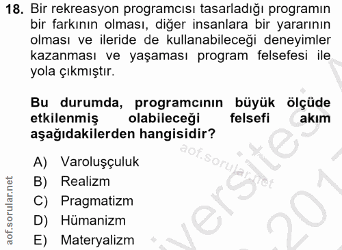18. soru: Bir rekreasyon programcısı tasarladığı programın bir farkının olması, diğer insanlara bir yararının olması ve ileride…