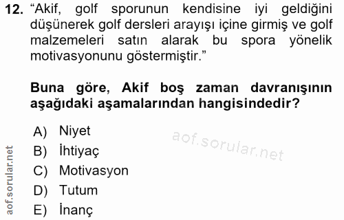 12. soru: "Akif, golf sporunun kendisine iyi geldiğini düşünerek golf dersleri arayışı içine girmiş ve golf malzemeleri satın a…
