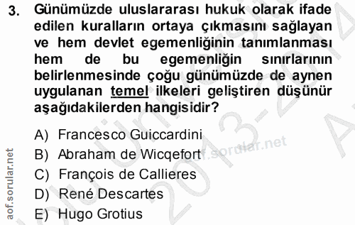 3. soru: Günümüzde uluslararası hukuk olarak ifade edilen kuralların ortaya Çıkmasını sağlayan ve hem devlet egemenliğinin tan…