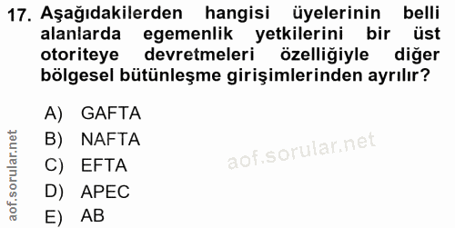 17. soru: Aşağıdakilerden hangisi üyelerinin belli alanlarda egemenlik yetkilerini bir üst otoriteye devretmeleri özelliğiyle d…