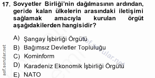 17. soru: Sovyetler Birliği'nin dağılmasının ardından, geride kalan ülkelerin arasındaki iletişimi saglamak amacıyla kurulan ör…