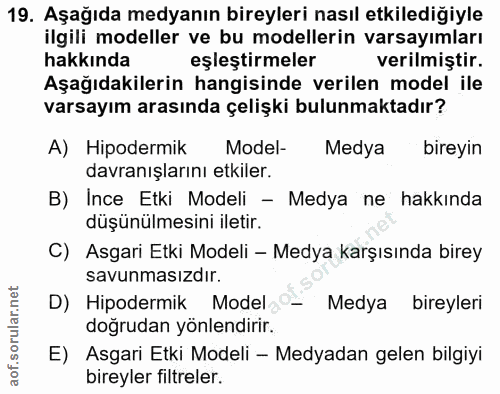 19. soru: Aşağıda medyanın bireyleri nasıl etkilediğiyle ilgili modeller ve bu modellerin varsayımları hakkında eşleştirmeler v…