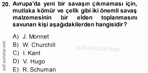 20. soru: Avrupa'da yeni bir savaşın çıkmaması için, mutlaka kömür ve çelik gibi iki önemli savaş malzemesinin bir elden toplan…