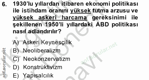 6. soru: 1930'lu yıllardan itibaren ekonomi politikası ile istihdam oranını yüksek tutma arzusu ve yüksek askeri harcama gerek…
