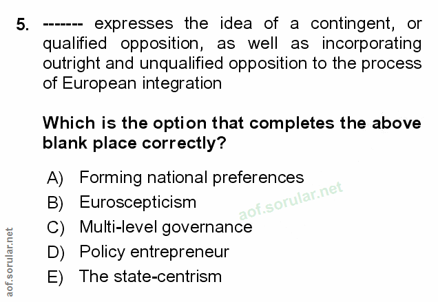 5. soru: -- expresses the idea of a contingent, or qualified opposition, as well as incorporating outright and unqualified opp…