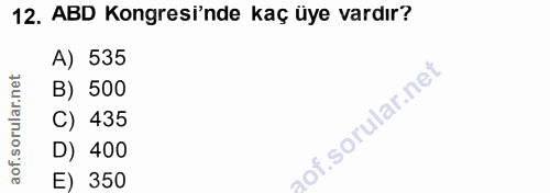 12. soru: ABD Kongresi'nde kaç üye vardır? A) 535 B) 500 C) 435 D) 400 E) 350