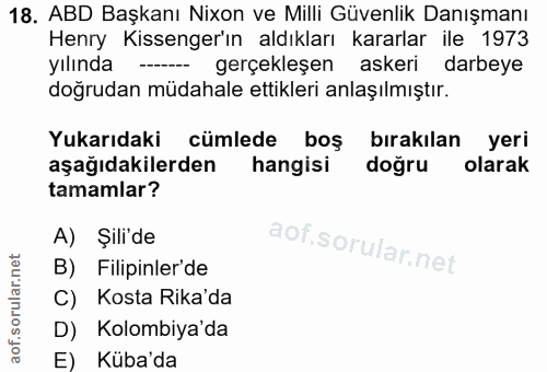 18. soru: ABD Başkanı Nixon ve Milli Güvenlik Danışmanı Henry Kissenger'ın aldıkları kararlar ile 1973 yılında ----- gerçekleşe…
