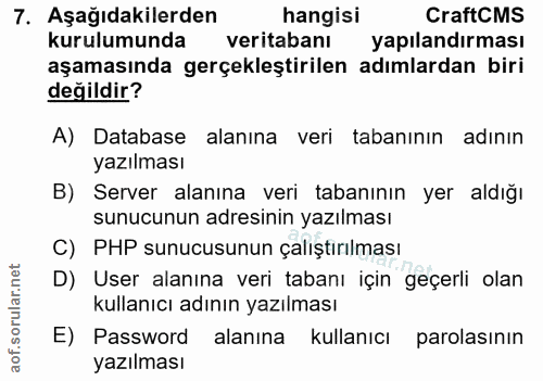 7. soru: Aşağıdakilerden hangisi CraftCMS kurulumunda veritabanı yapılandırması aşamasında gerçekleştirilen adımlardan biri de…