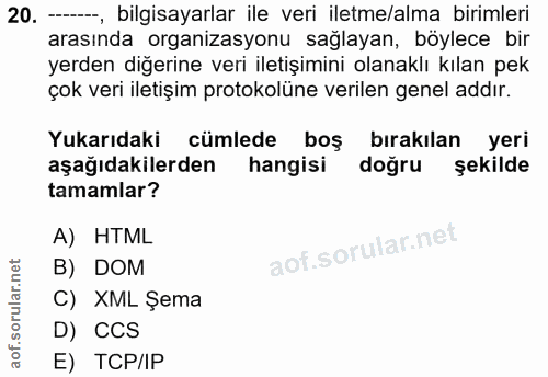 20. soru: -, bilgisayarlar ile veri iletme/alma birimleri arasında organizasyonu saglayan, böylece bir yerden diğerine veri ile…
