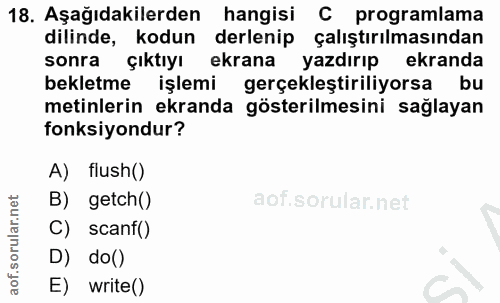 18. soru: Aşağıdakilerden hangisi C programlama dillinde, kodun derlenip çalıştırılmasından sonra çıktıyı ekrana yazdırıp ekran…