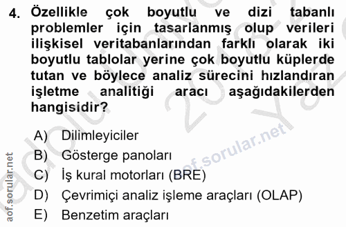 4. soru: Özellikle çok boyutlu ve dizi tabanlı problemler için tasarlanmış olup verileri ilişkisel veritabanlarından farklı ol…