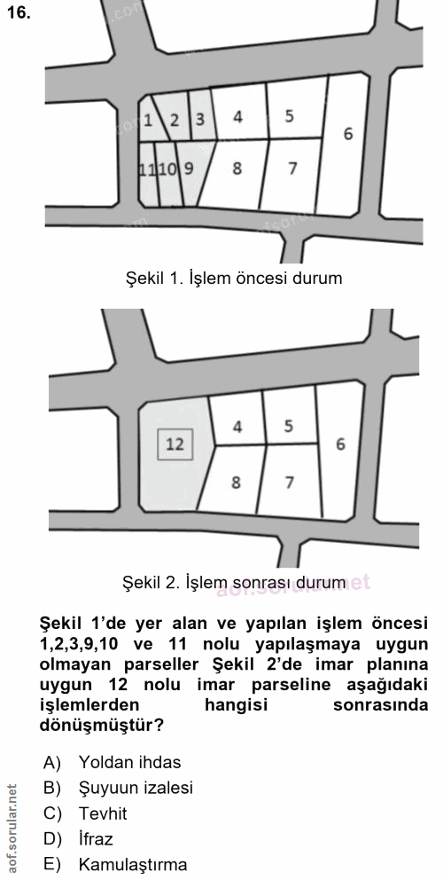 16. soru: 2 3 4 5 8 Şekil 1. İşlem öncesi durum 4 5 12 6 8 Şekil 2. Işlem sonrası durum et Şekil 1'de yer alan ve yapılan işlem…