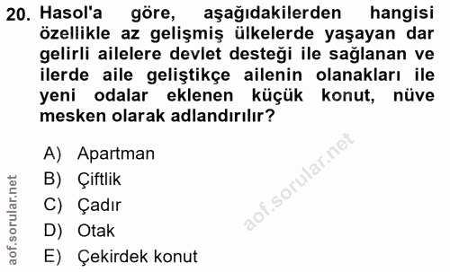 20. soru: Hasol'a göre, aşağıdakilerden hangisi özellikle az gelişmiş ülkelerde yaşayan dar gelirli ailelere devlet desteği ile…